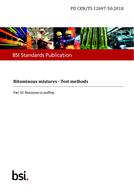 BS PD CEN/TS 12697-50:2018