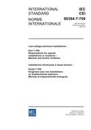 IEC 60364-7-709 Ed. 2.0 b:2007