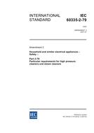 IEC 60335-2-79 Amd.2 Ed. 2.0 en:2007